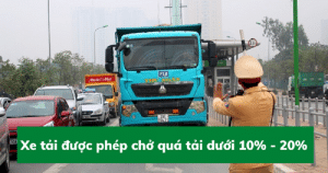 xe tải được phép chở bao nhiêu phần trăm
