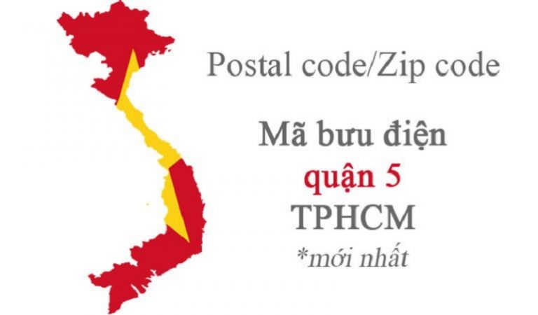 Mã bưu điện, bưu chính Postal code/Zip code quận 5 – TPHCM