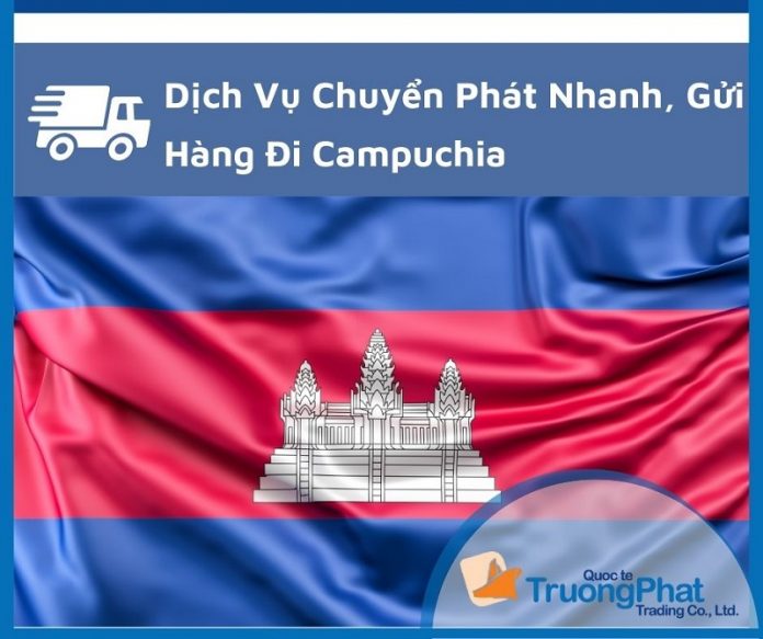 Top 20 công ty vận chuyển hàng đi Campuchia giá rẻ, uy tín